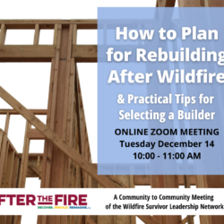Wooden house frame with a blue info box about a wildfire rebuilding Zoom meeting, featuring date, time, and tips for selecting a builder and creating your plan to rebuild.