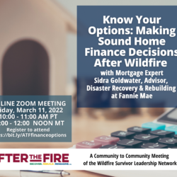 Webinar flyer about post-wildfire home finance choices, including Fannie Mae options, expert advice for wildfire rebuild, and Zoom meeting details.