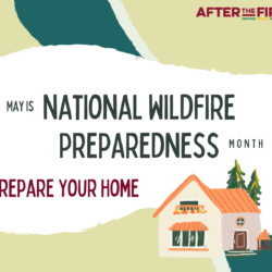 Illustration promoting May as National Wildfire Preparedness Month, featuring a house and trees in the corner, highlighting the importance of creating defensible space for wildfire preparedness.