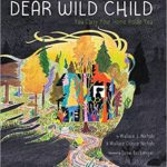 colorful cover a book for children Dear Wild Child with a silhouette of a kid with a graphic of a stylized multicolor colorful landscape on top of it