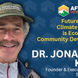Dr. Jonathan Kusel smiling, with text promoting the 2023 Wildfire Leadership Summit and climate resiliency.