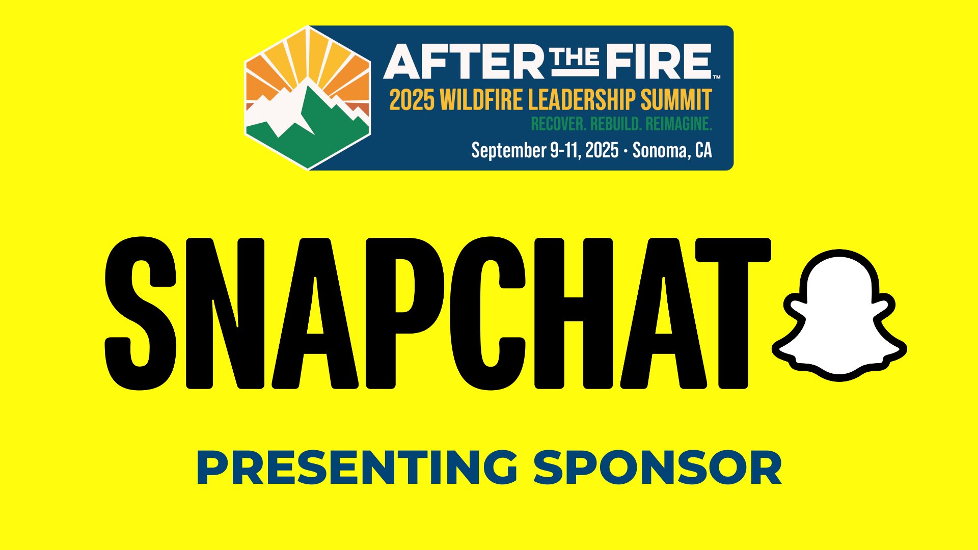 Snapchat logo with text, Presenting Sponsor for the 2025 Wildfire Leadership Summit, Sonoma, CA.
