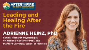Smiling woman stands next to text promoting the 2025 Wildfire Leadership Summit and Dr. Adrienne Heinzs session.