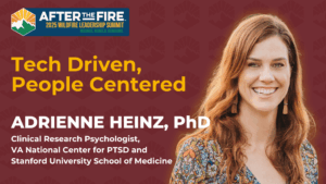 Smiling woman with long hair stands by text for a wildfire leadership summit featuring Adrienne Heinz, PhD.